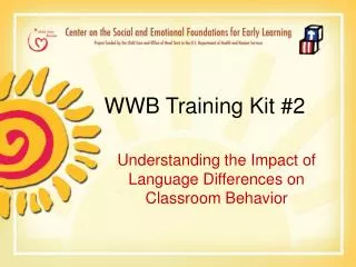 WWB Training Kit #2