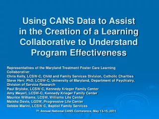 Using CANS Data to Assist in the Creation of a Learning Collaborative to Understand Program Effectiveness