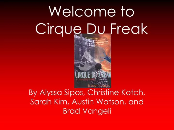 welcome to cirque du freak
