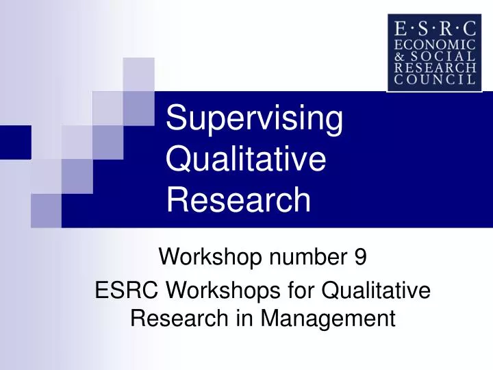supervising qualitative research