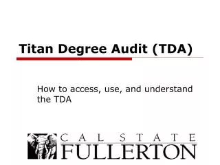 Titan Degree Audit (TDA)