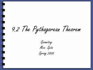 9.2 The Pythagorean Theorem