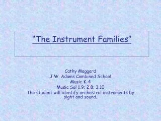 “The Instrument Families”