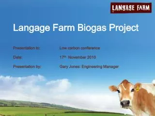 Langage Farm Biogas Project