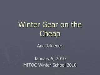 Winter Gear on the Cheap