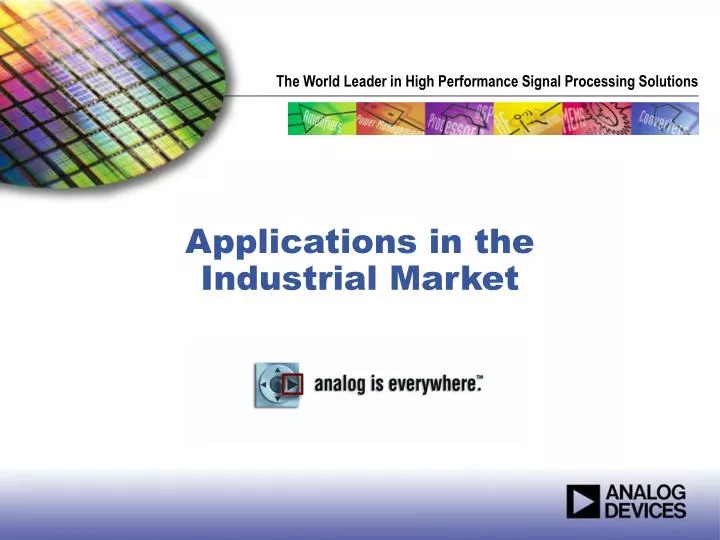 applications in the industrial market