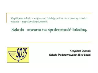Krzysztof Durnaś Szkoła Podstawowa nr 35 w Łodzi