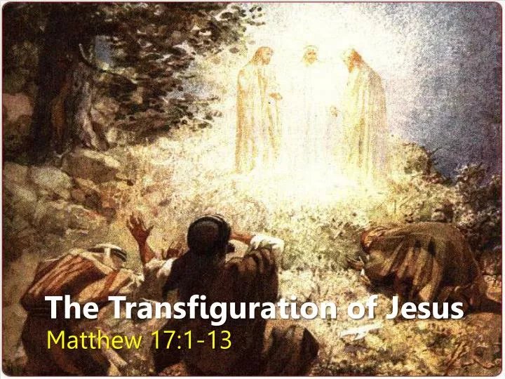 the transfiguration of jesus