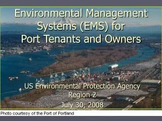 Environmental Management Systems (EMS) for Port Tenants and Owners