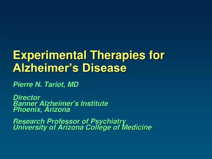 experimental therapies for alzheimer s disease