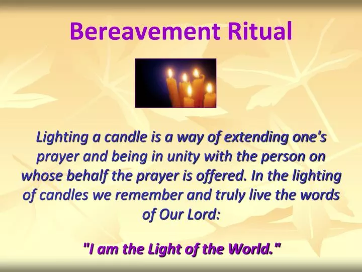 bereavement ritual