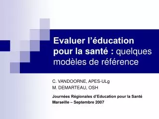 evaluer l ducation pour la sant quelques mod les de r f rence