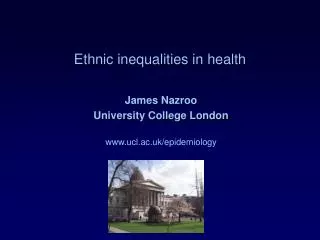 Ethnic inequalities in health