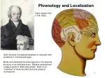 Phrenology and Localization - slide 1