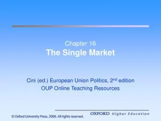 Chapter 16 The Single Market