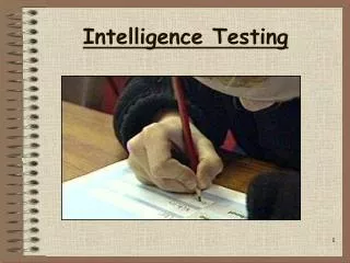 Intelligence Testing