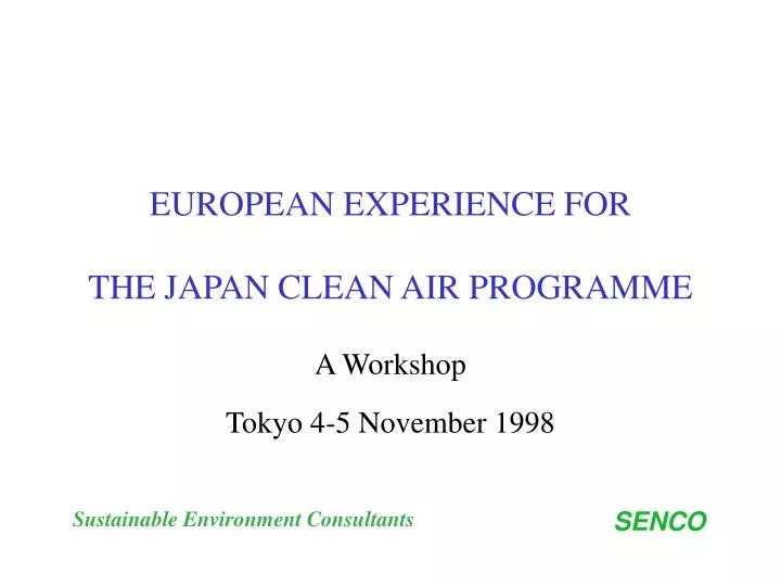 european experience for the japan clean air programme