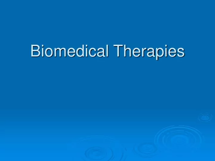 biomedical therapies