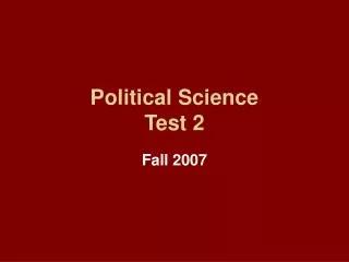 Political Science Test 2