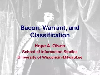 Bacon, Warrant, and Classification