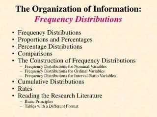 The Organization of Information: Frequency Distributions