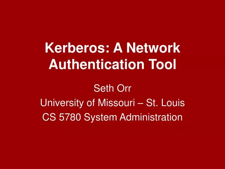kerberos a network authentication tool