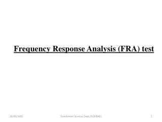 Frequency Response Analysis (FRA) test