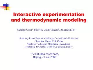 Interactive experimentation and thermodynamic modeling