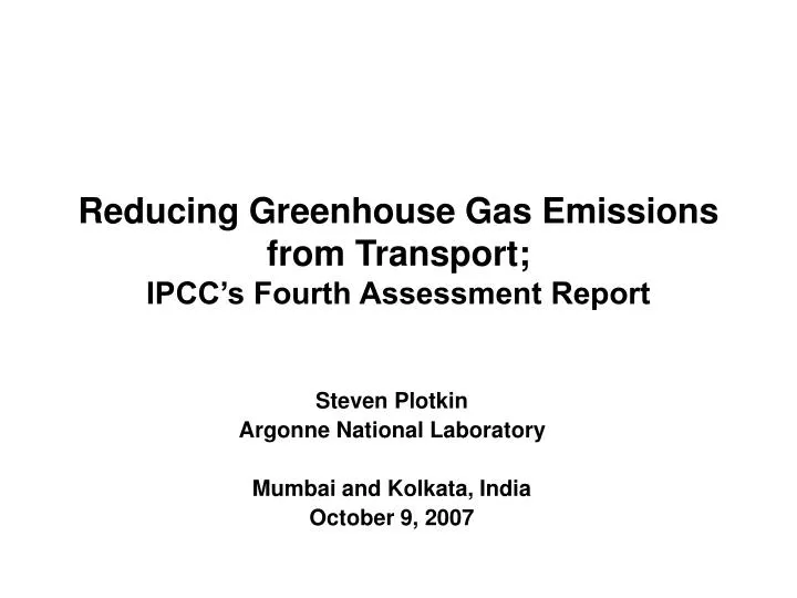 reducing greenhouse gas emissions from transport ipcc s fourth assessment report