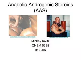 Anabolic-Androgenic Steroids (AAS)