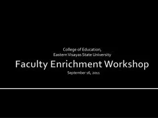 Faculty Enrichment Workshop