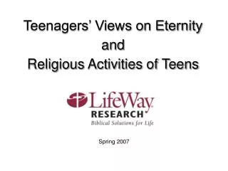 Teenagers’ Views on Eternity and Religious Activities of Teens