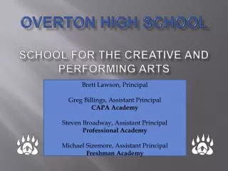 Overton High School School for the Creative and Performing Arts