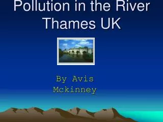 Pollution in the River Thames UK