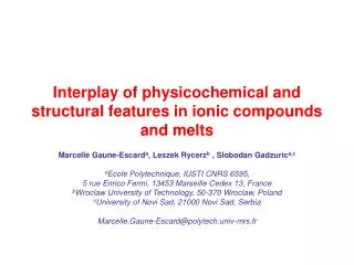 Interplay of physicochemical and structural features in ionic compounds and melts