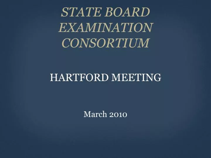 state board examination consortium