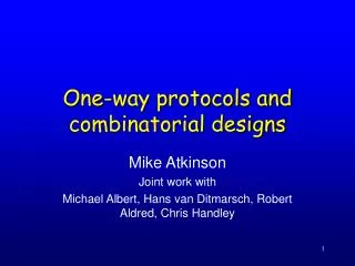 One-way protocols and combinatorial designs