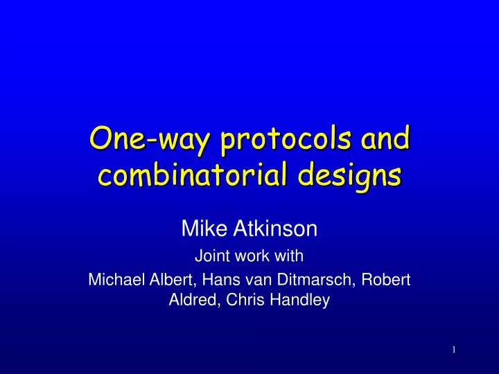one way protocols and combinatorial designs