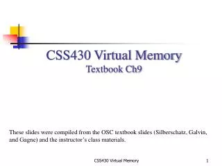 CSS430 Virtual Memory Textbook Ch9