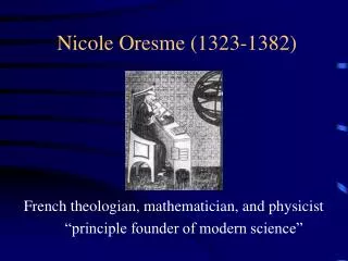 Nicole Oresme (1323-1382)