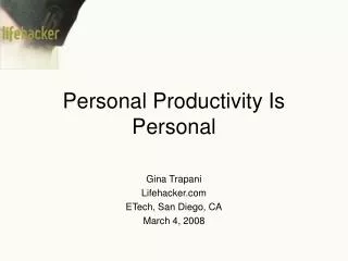 Personal Productivity Is Personal