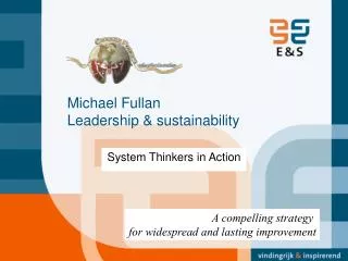 Michael Fullan Leadership &amp; sustainability