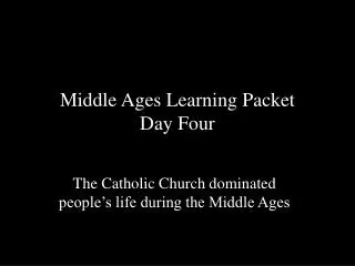 Middle Ages Learning Packet Day Four