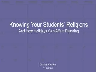 Knowing Your Students’ Religions And How Holidays Can Affect Planning