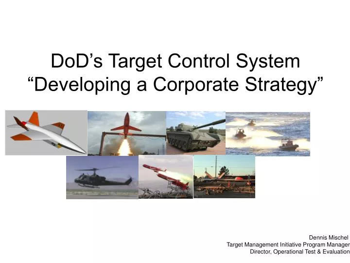 dod s target control system developing a corporate strategy