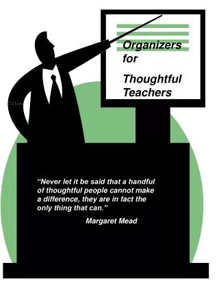 Organizers for Thoughtful Teachers