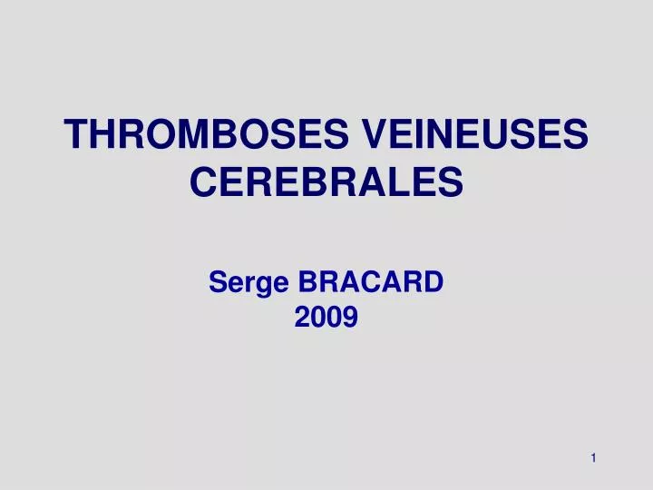 thromboses veineuses cerebrales