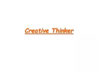 Creative Thinker