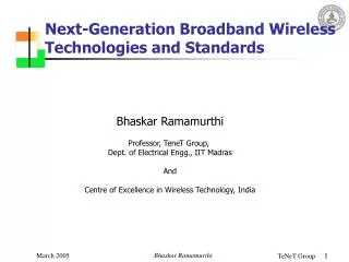 Next-Generation Broadband Wireless Technologies and Standards