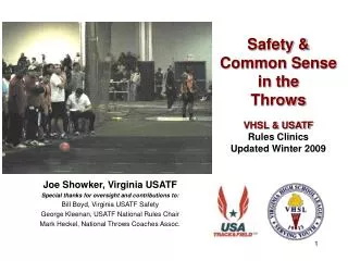Safety &amp; Common Sense in the Throws VHSL &amp; USATF Rules Clinics Updated Winter 2009